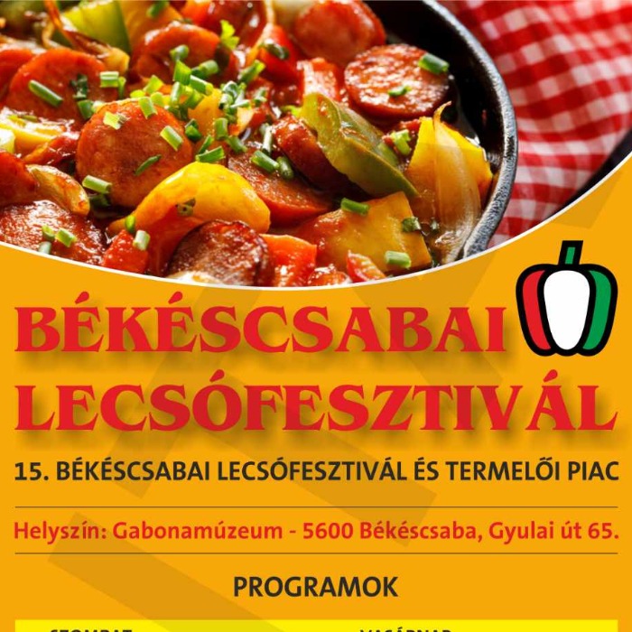 Békéscsabai Lecsófesztivál - 2023